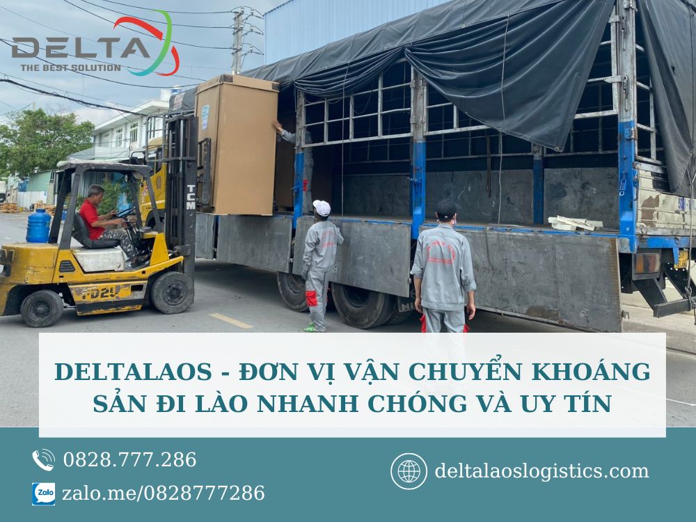 Don-vi-van-chuyen-khoang-san-di-Lao-nhanh-chong-va-uy-tin-deltalaoslogistics