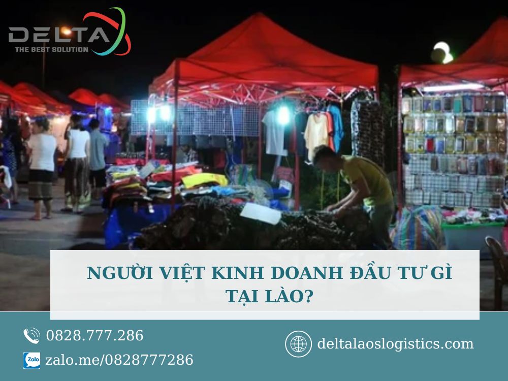 Nguoi-viet-kinh-doanh-dau-tu-gi-tai-lao-deltalaoslogistics