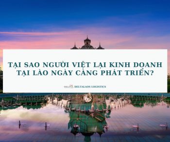 Tại sao người Việt lại kinh doanh tại Lào ngày càng phát triển?