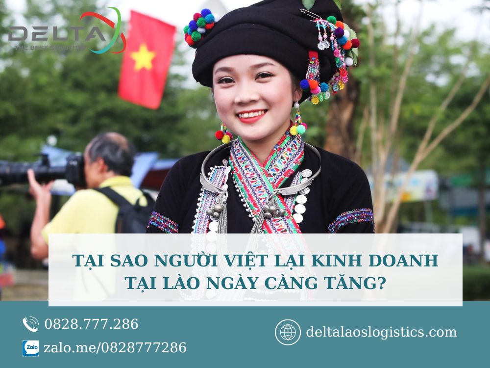 Tai-sao-nguoi-viet-lai-kinh-doanh-tai-Lao-ngay-cang-tang-deltalaoslogistics