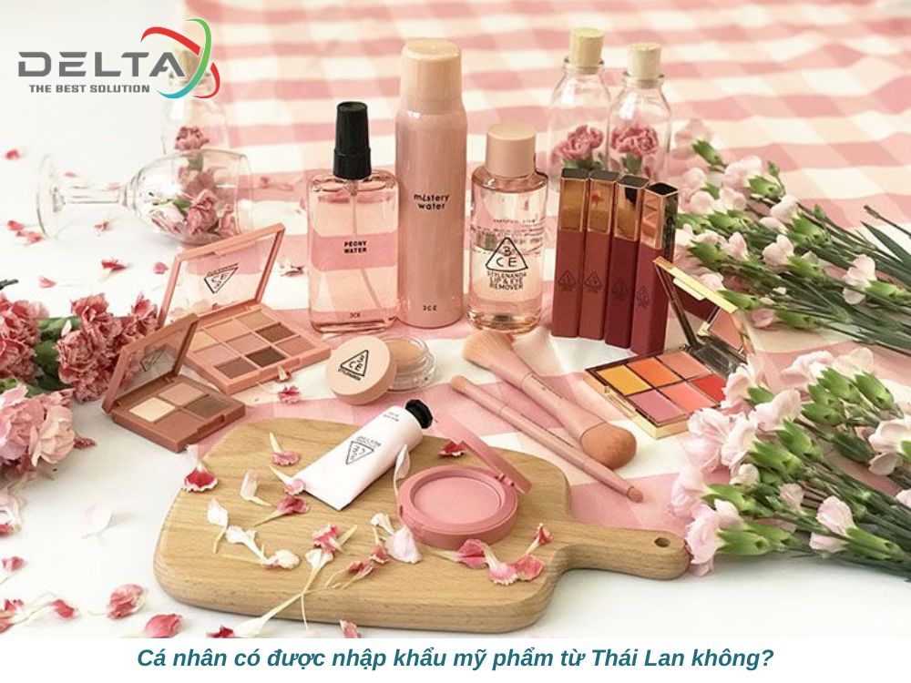 ca-nhan-co-duoc-nhap-khau-pham-tu-thai-lan-khong-deltalaoslogistics