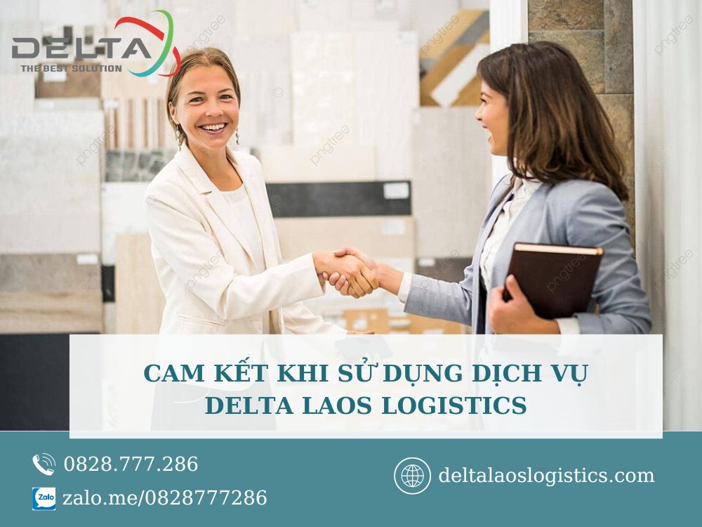 cam-ket-khi-su-dung-dich-vu-delta-laos-logistics-deltalaoslogistics