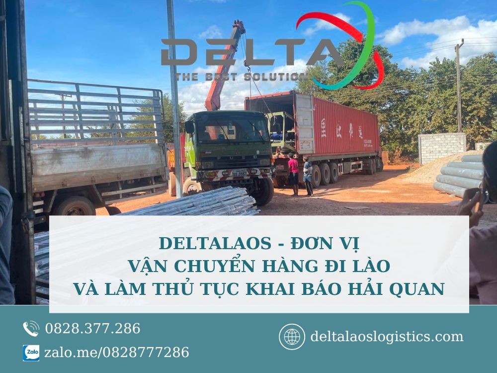 deltalaos-cong-ty-van-chuyen-va-lam-thu-tuc-xuat-khau-hang-di-lao-deltalaos