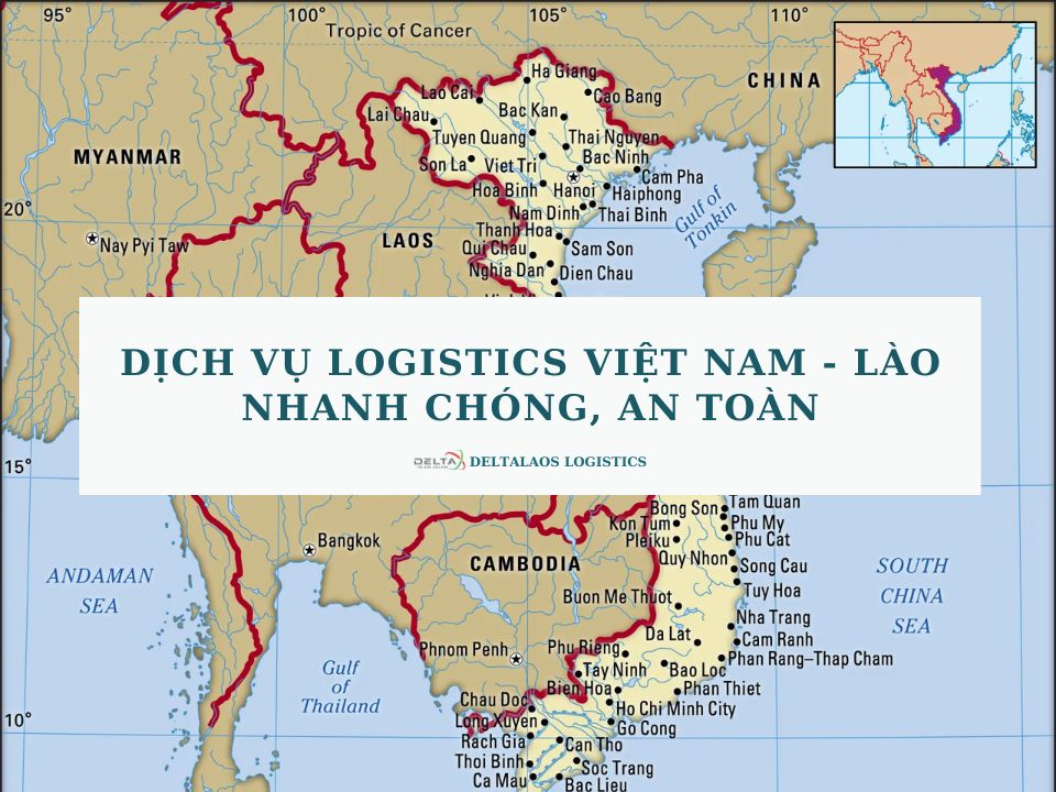 Dịch vụ logistics Việt Nam – Lào nhanh chóng, an toàn