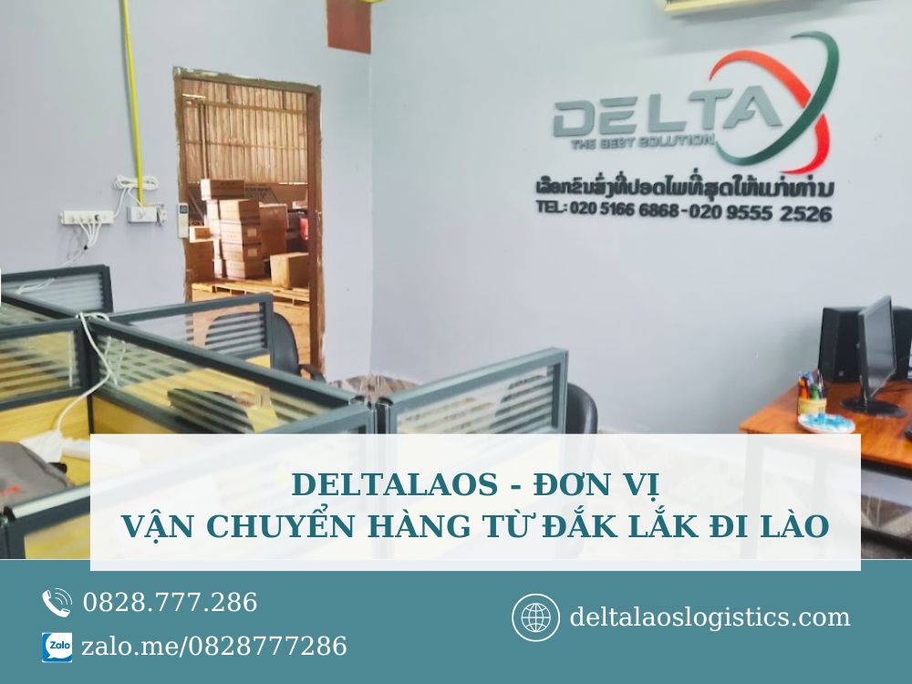 don-vi-van-chuyen-hang-tu-dak-lak-di-Lao-deltalaoslogisitcs