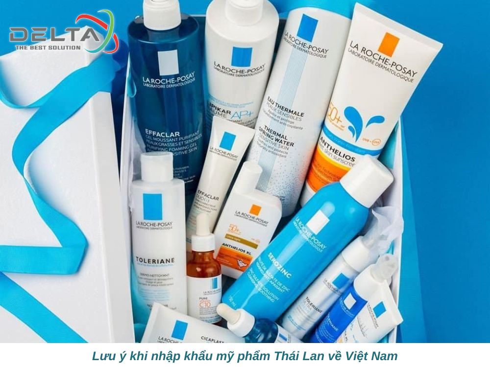 luu-y-khi-nhap-khau-pham-thai-lan-ve-viet-nam-deltalaoslogistics