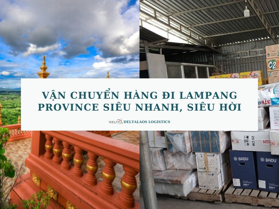 Vận chuyển hàng đi Lampang Province giá rẻ